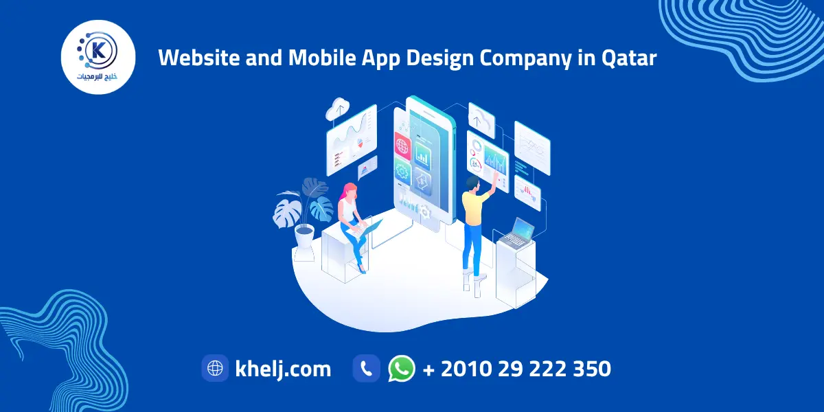 Website and Mobile App Design Company in Qatar
